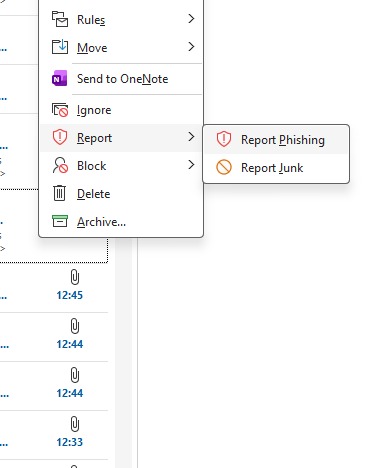 תפריט לחיצה ימנית על הודעה ב-Outlook, עם האפשרות Report ובתוכה Report Phishing ו-Report Junk